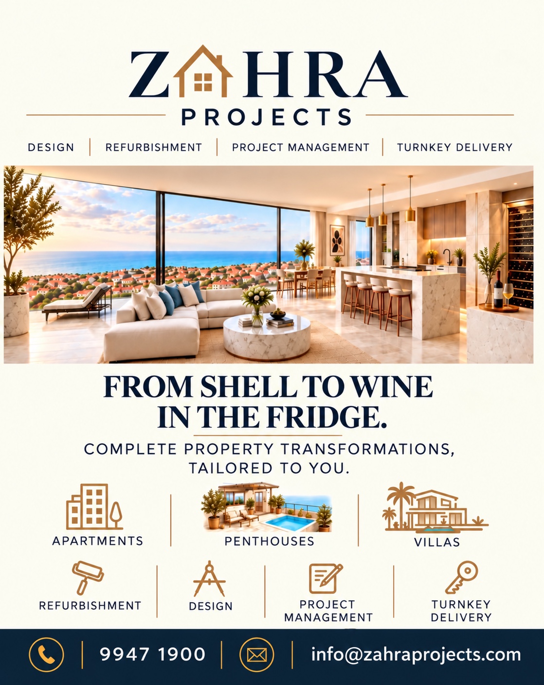 Zahra Projects — design, refurbishment, project management and turnkey delivery. Contact 9947 1900 or info@zahraprojects.com